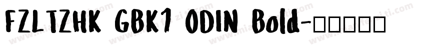 FZLTZHK GBK1 0DIN Bold字体转换